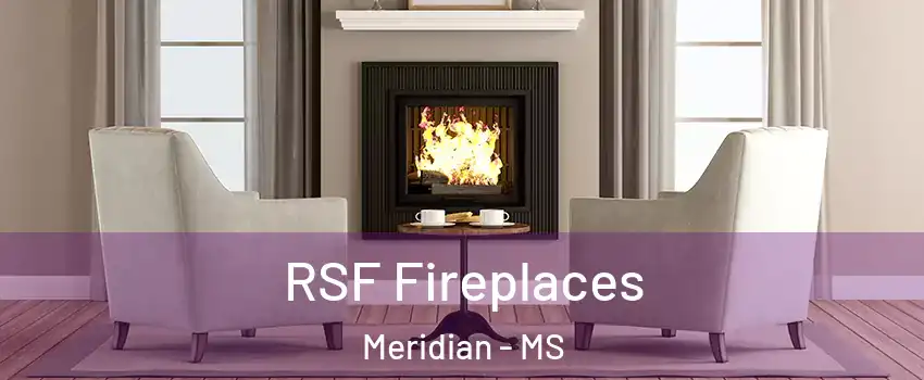 RSF Fireplaces Meridian - MS